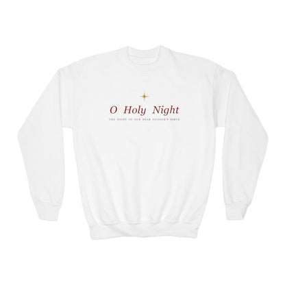 O Holy Night Crewneck | Youth – Christian cozy apparel from Little Baby Nest Co