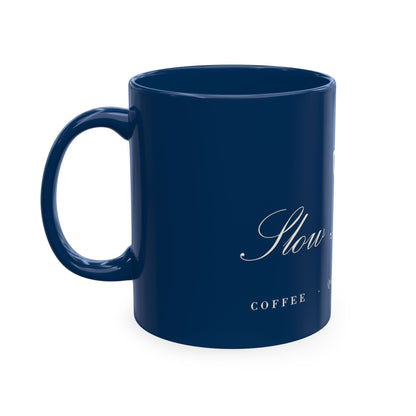 Slow Mornings Ceramic Mug