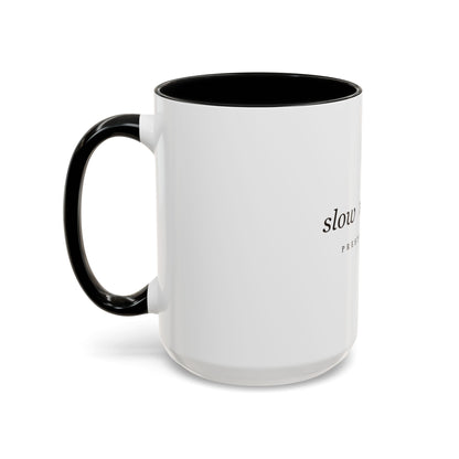 Slow Mornings Mug