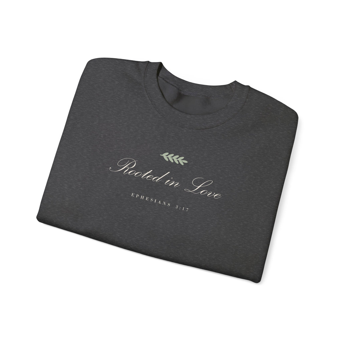 Rooted in Love Crewneck Sweatshirt