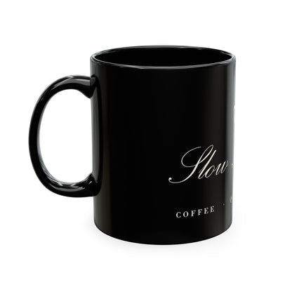 Slow Mornings Ceramic Mug