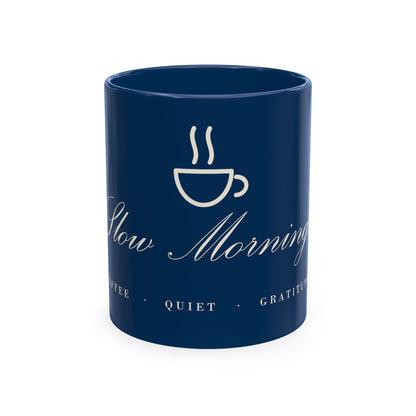 Slow Mornings Ceramic Mug